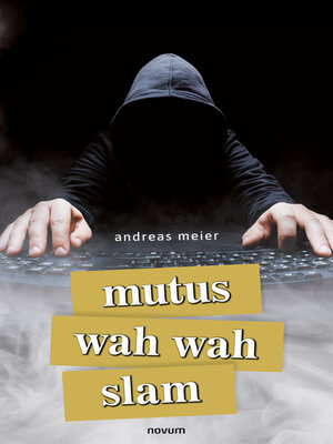 cover image of mutus wah wah slam